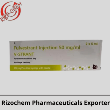 V-Strant Fulvestrant 50mg Injection | Rizochem Pharmaceuticals Exporter