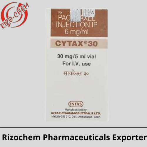 Cytax Paclitaxel 30mg Injection | Rizochem Pharmaceuticals Exporter