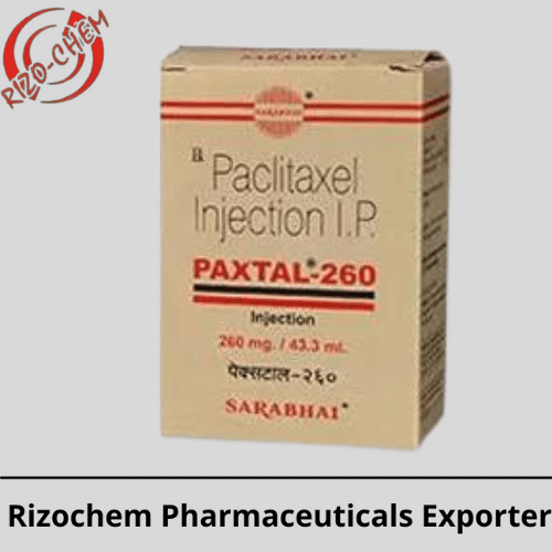 Paxtal Paclitaxel 260mg Injection | Rizochem Pharmaceuticals Exporter