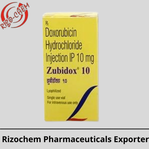 Zubidox Doxorubicin 10mg Injection | Rizochem Pharmaceuticals Exporter