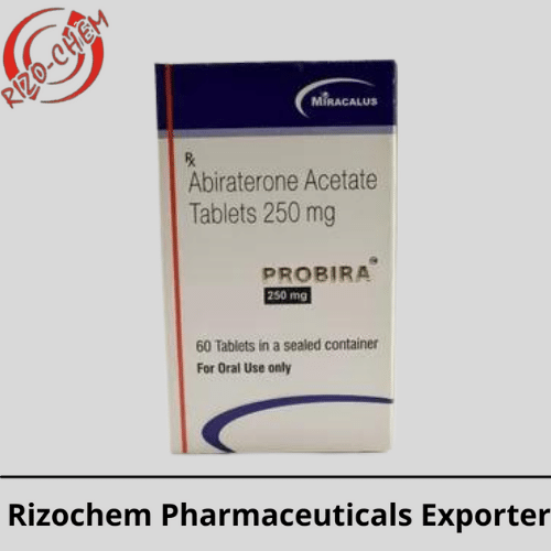 Probira Abiraterone 250mg Tablet | Rizochem Pharmaceuticals Exporter