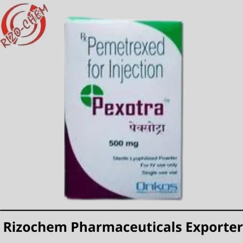 Pexotra Pemetrexed 500mg Injection | Rizochem Pharmaceuticals Exports