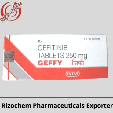 Geffy Gefitinib 250mg Tablet | Rizochem Pharmaceuticals Exporter