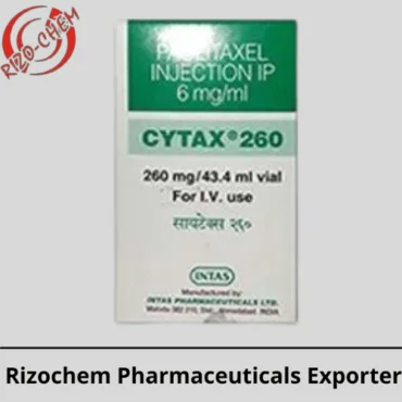 Cytax Paclitaxel 260mg Injection | Rizochem Pharmaceuticals Exporter