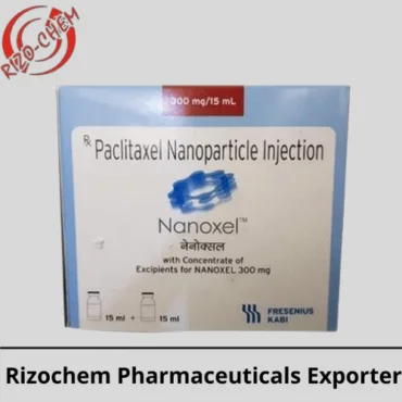 Nanoxel Paclitaxel 300mg Injection | Rizochem Phrmaceuticals Exporter