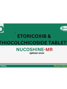Etoricoxib Thiocolchicoside 60 mg NUCOSHINE by rizochem pharmaceuticals